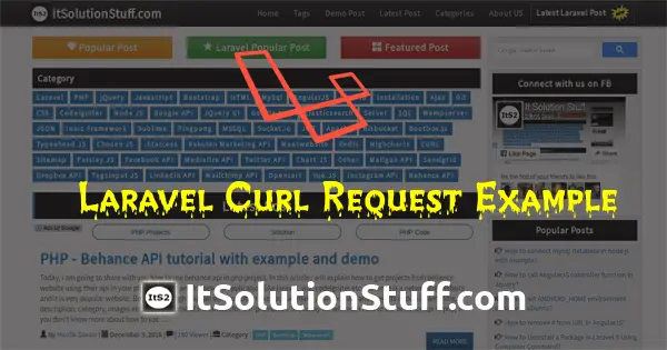 Laravel CURL Request Example Using Ixudra curl ItSolutionStuff