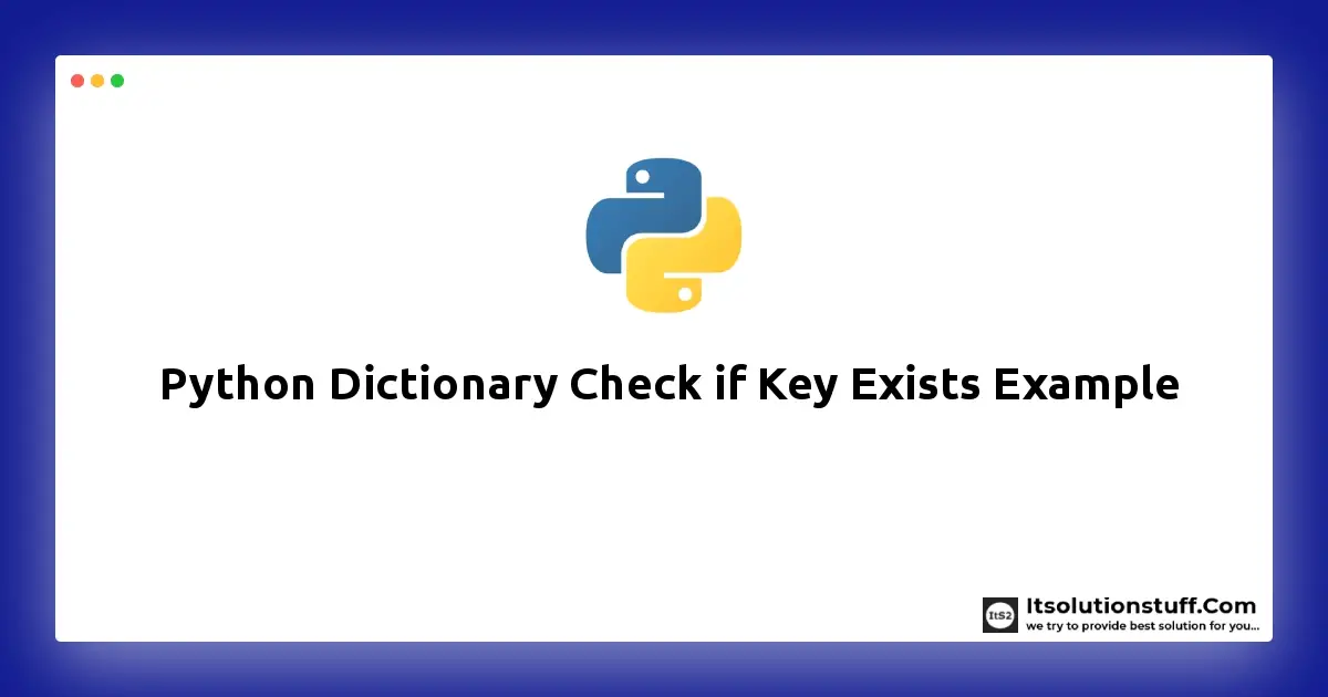 Python Dictionary Check If Key Exists Example ItSolutionStuff